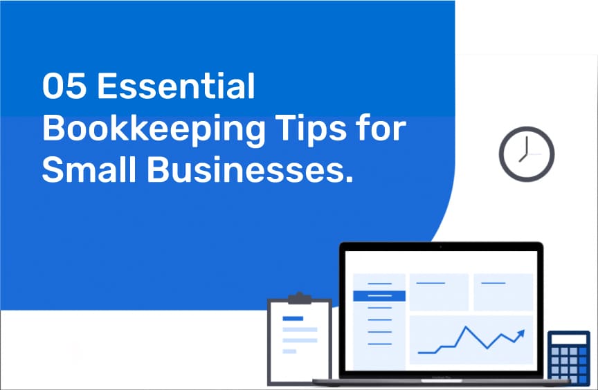 Crucial Bookkeeping Tips for Businesses | Accounts Junction